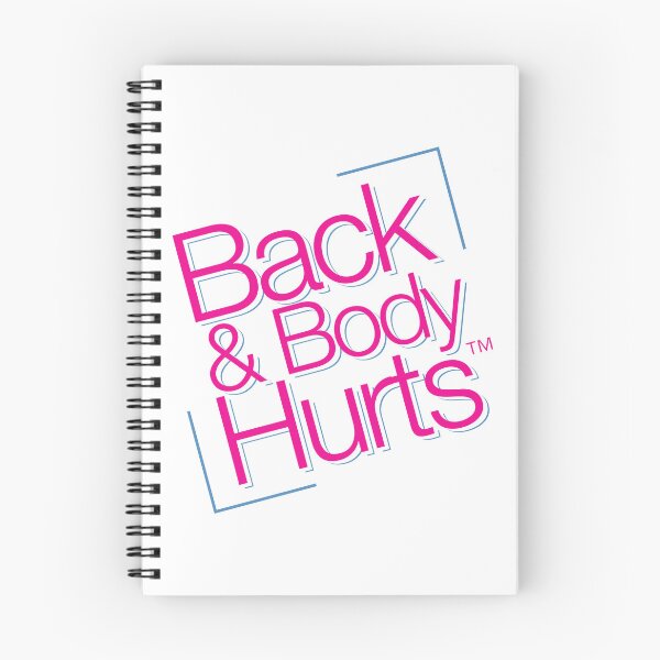 Item preview, Back and Body Hurts Parody designed and sold by ArbitraryTees.
