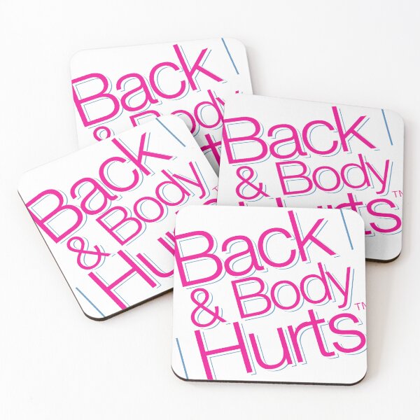 Item preview, Back and Body Hurts Parody designed and sold by ArbitraryTees.