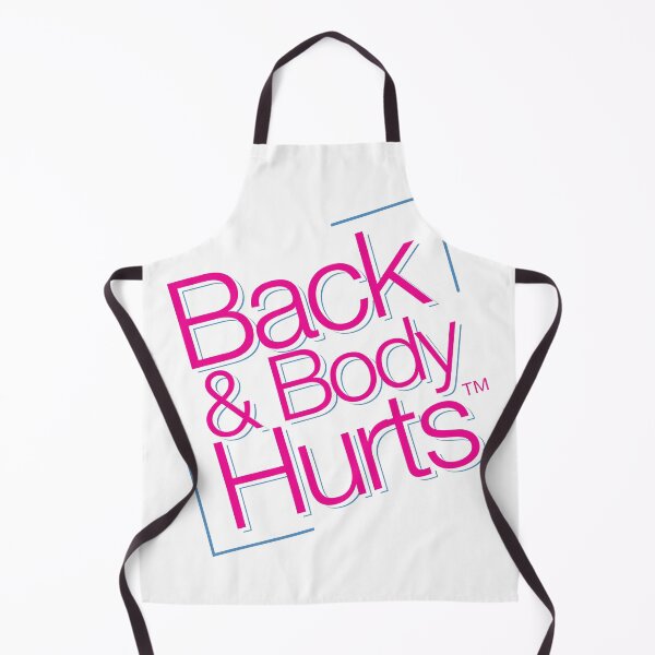 Item preview, Back and Body Hurts Parody designed and sold by ArbitraryTees.