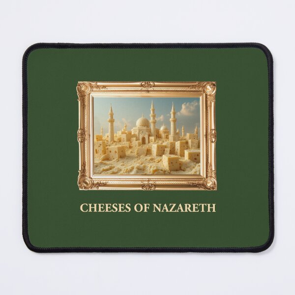 Item preview, Cheeses of Nazareth  designed and sold by ClanRaeDesign.