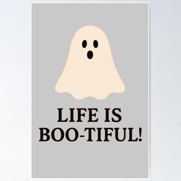 Item preview, Life is BOO-tiful! An upbeat happy ghost celebrating Halloween  designed and sold by Oqueartecura.