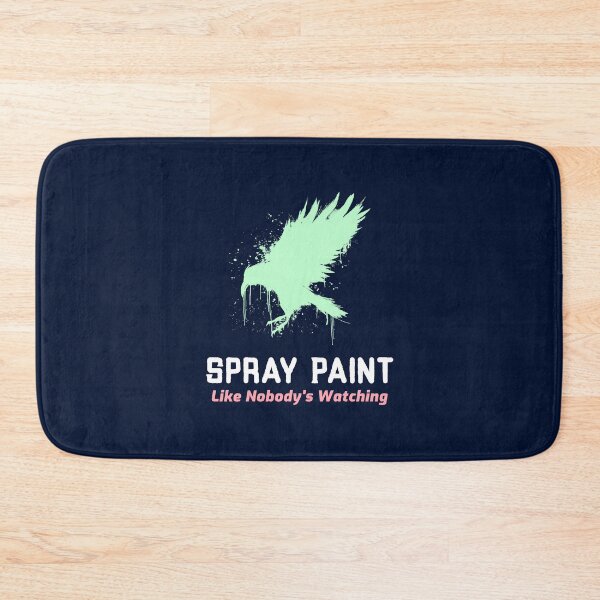 Item preview, Spray Paint Like Nobody's Watching - artistic painting designed and sold by TaurusC95.