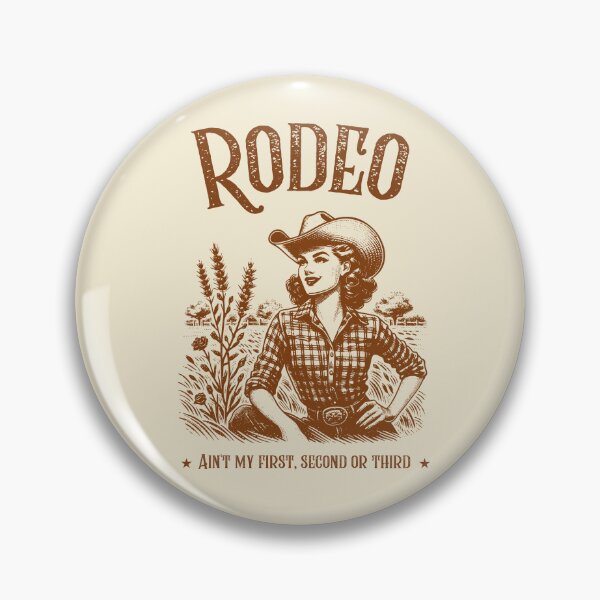 Item preview, Ain't My First, Second or Third Rodeo designed and sold by LiunaticFringe.