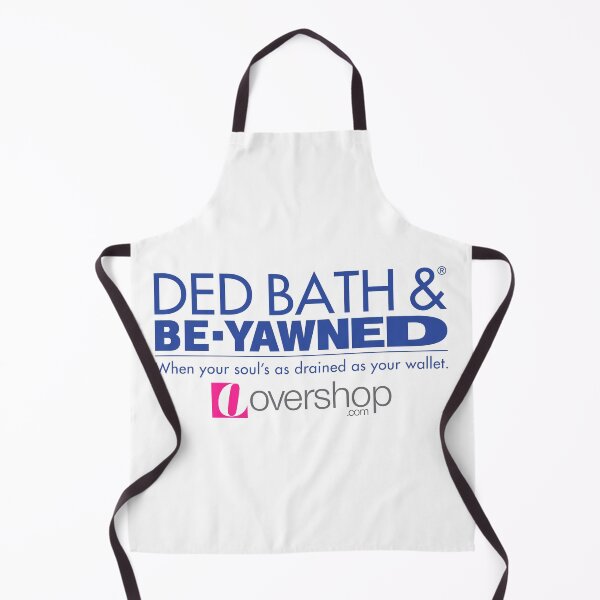 Item preview, Ded Bath and Be-Yawned Parody designed and sold by ArbitraryTees.