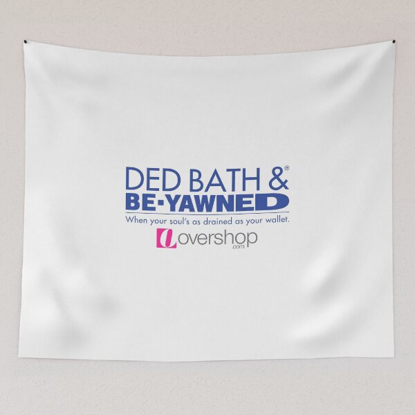 Item preview, Ded Bath and Be-Yawned Parody designed and sold by ArbitraryTees.