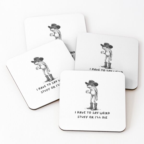 Item preview, I Have To Say Weird Stuff Or I’ll Die Funny Frog Meme designed and sold by FerminVigo.