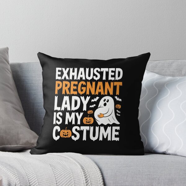 Item preview, Exhausted Pregnant Lady Is My Costume designed and sold by jkrphoto.