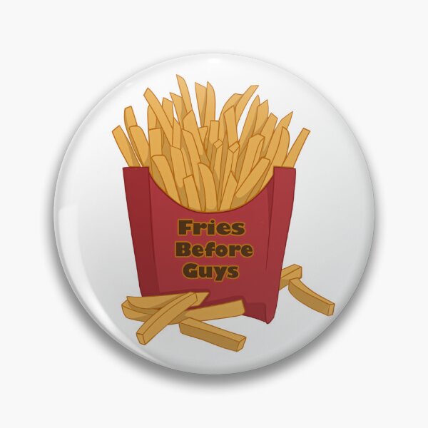 Item preview, Fries before Guys designed and sold by Katherine Drennan.