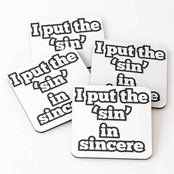 Item preview, I Put the ‘Sin’ in Sincere – Funny Sarcastic Quote Design designed and sold by ArtesioByZaber.