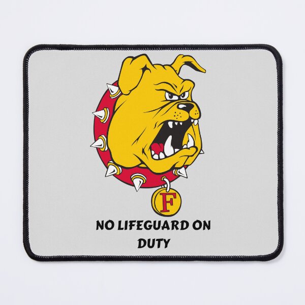 Item preview, No Lifeguard on Duty - Ferris State designed and sold by SimpliKait.