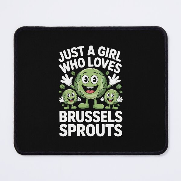 Item preview, just a girl who loves Brussels sprouts designed and sold by jkrphoto.