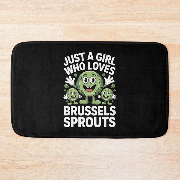 Item preview, just a girl who loves Brussels sprouts designed and sold by jkrphoto.