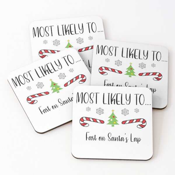 Item preview, Most Likely To...Fart on Santa's Lap designed and sold by CGArtwork13.