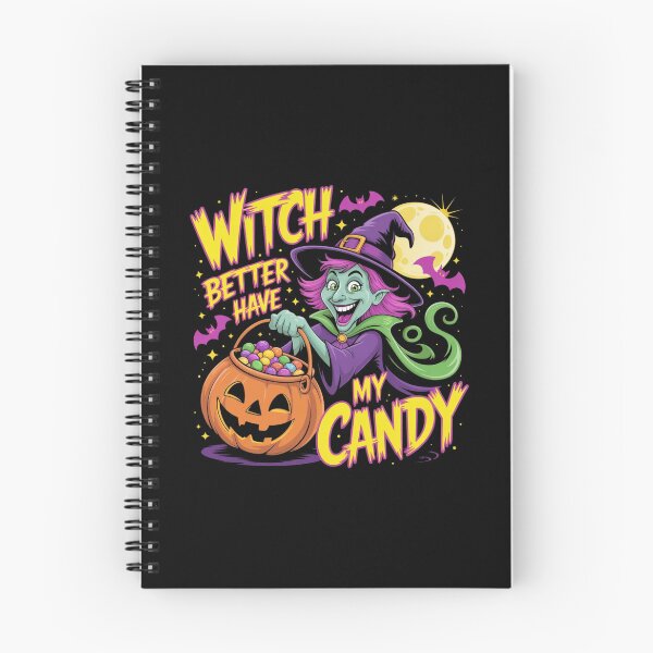 Item preview, Witch Better Have My Candy - Funny Halloween T-Shirt designed and sold by ZENTIO.