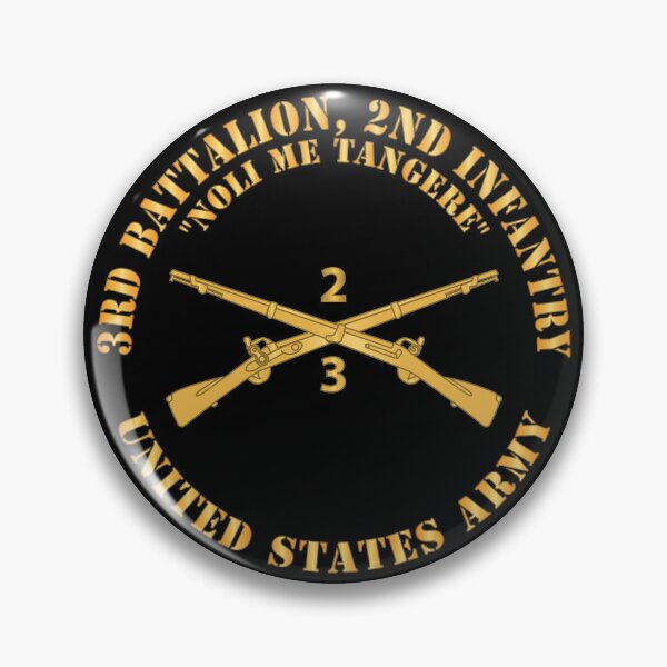 Item preview, Army - 3rd Battalion, 2nd Infantry Regiment Branch - NOLI ME TANGERE - US Army X 300 designed and sold by Military Insignia Products.