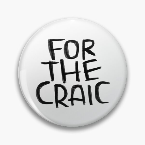 Item preview, Irish craic, for the craic designed and sold by badlydrawnbabe.