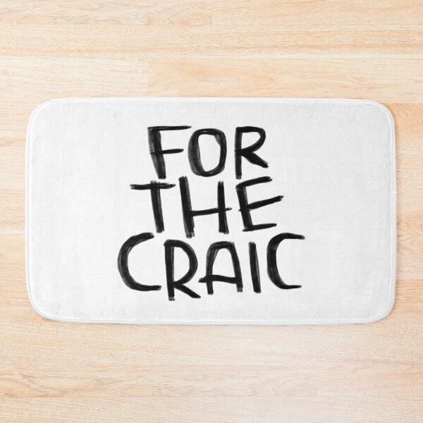 Item preview, Irish craic, for the craic designed and sold by badlydrawnbabe.