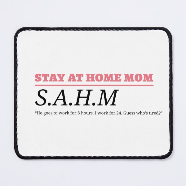 Item preview, stay-at-home-mom S.A.H.M.  designed and sold by turnerthreads.