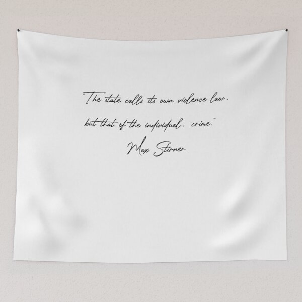 Item preview, Max Stirner Quotes designed and sold by 4ever-Undaunted.