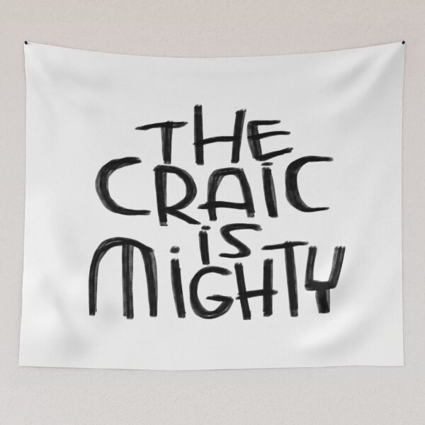 Item preview, Irish, the craic is mighty designed and sold by badlydrawnbabe.