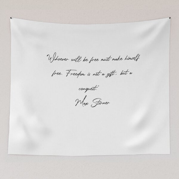 Item preview, Max Stirner Quotes designed and sold by 4ever-Undaunted.