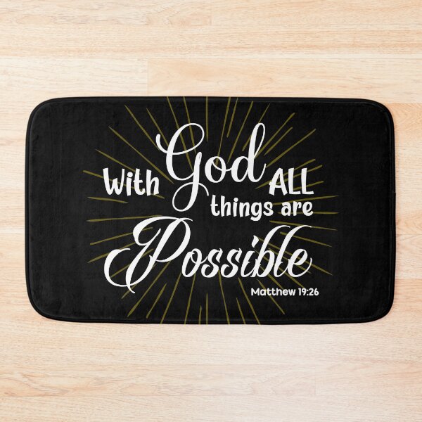 Item preview, With God All Things Are Possible (Matthew 19:26) – Inspirational Faith-Based Design designed and sold by DailyStrength.
