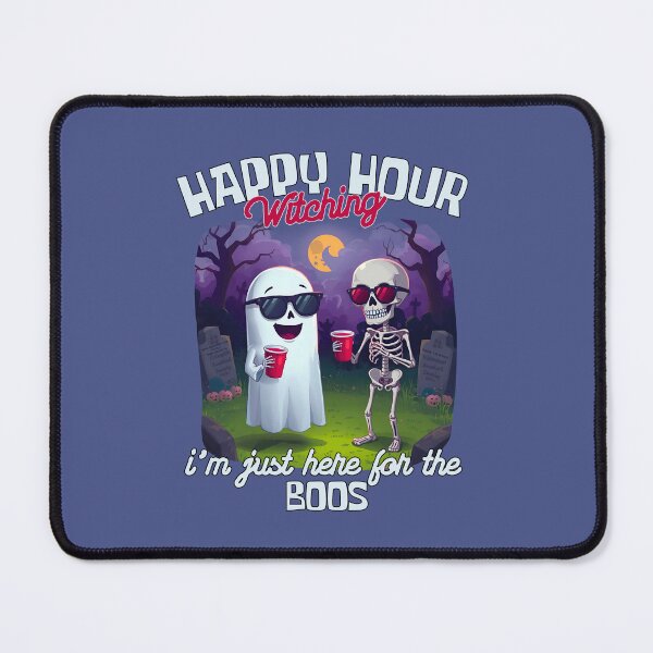 Item preview, Happy Witching Hour I'm Just Here For The Boos designed and sold by theflandonian.
