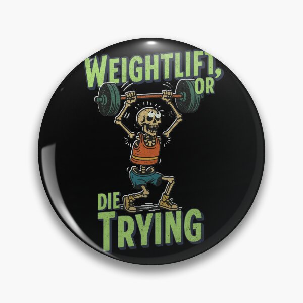 Item preview, Weightlift or Die Trying designed and sold by Nacho Average Designs.