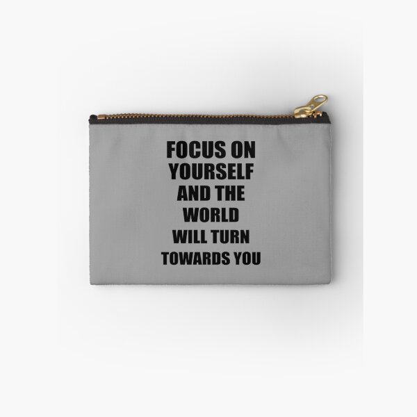 Item preview, Focus on yourself, and the world will turn towards you designed and sold by Nubrixa-Studio.