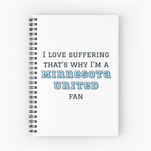 Item preview, I love suffering that's why I'm a Minnesota United Fan designed and sold by Niche Fandoms R Us.