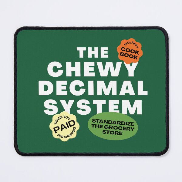 Item preview, The Chewy Decimal System Design designed and sold by shminoa.