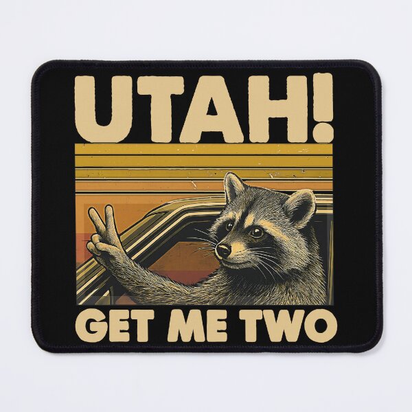 Item preview, Vintage Utah Get Me Two Retro Humor Quote Raccon designed and sold by gear-posters.