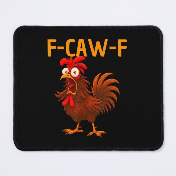 Item preview, Funny F-Caw-F Chicken Rooster Meme Humor Fcawf Women Men designed and sold by merlinnears.