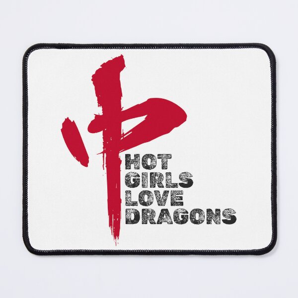 Item preview, Hot Girls Love Dragons With Red Dragon Symbol designed and sold by UNK-Fatigues.