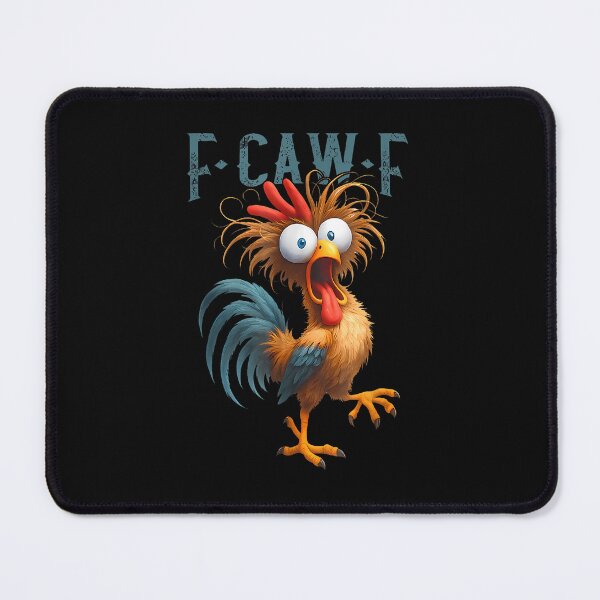 Item preview, F-Caw-F Funny Chicken Humor F-Caw-F Quote Rooster Meme designed and sold by merlinnears.