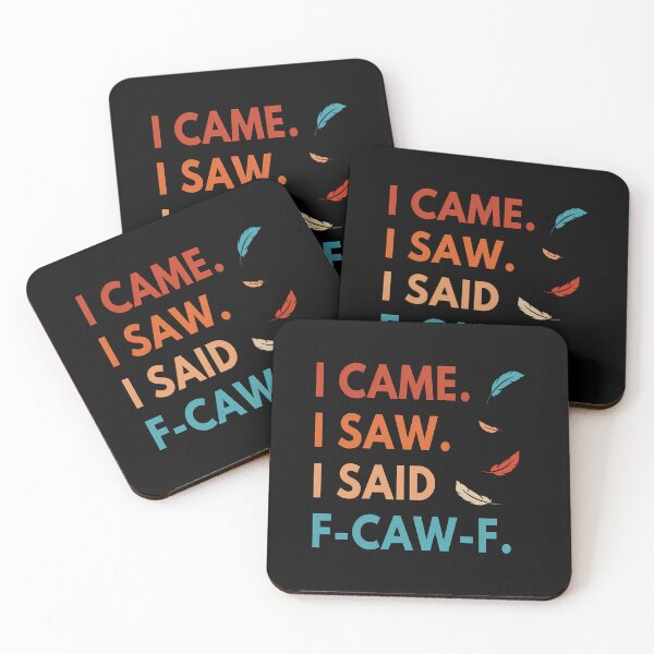 Item preview, I Came I Saw Fcawf Funny Cursing Cussing Bird Adult Humor designed and sold by merlinnears.