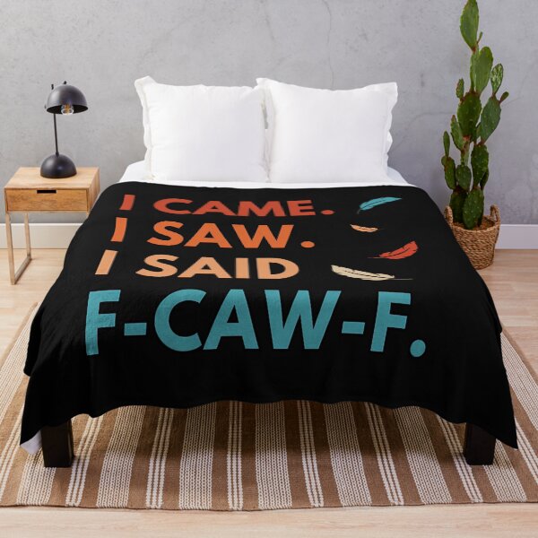 Item preview, I Came I Saw Fcawf Funny Cursing Cussing Bird Adult Humor designed and sold by merlinnears.