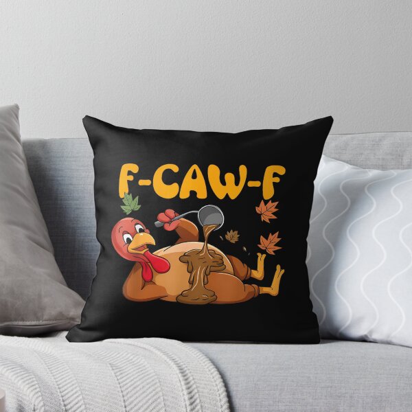 Item preview, F-Caw-F Funny Chicken Humor Rooster Meme Thanksgiving Turkey  designed and sold by merlinnears.