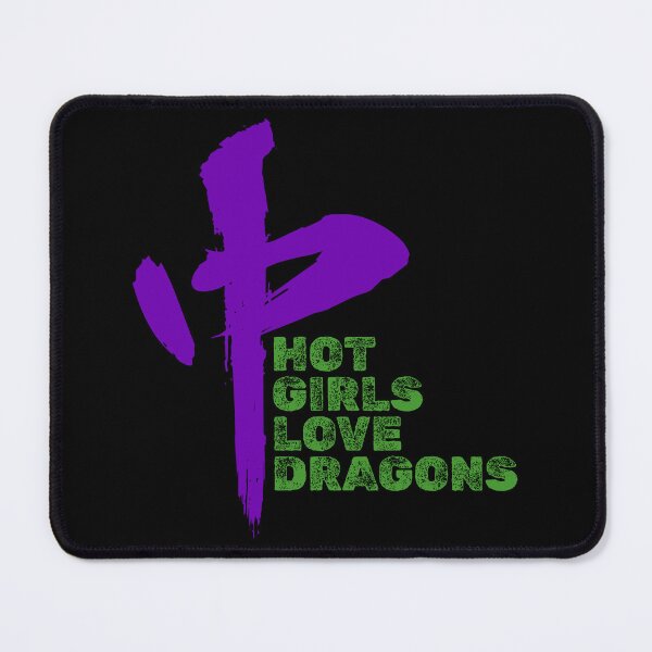 Item preview, Hot Girls Love Dragons With Red Dragon Symbol designed and sold by UNK-Fatigues.