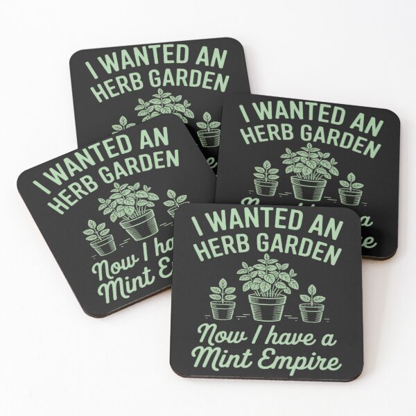 Item preview, I Wanted An Herb Garden Now I Have A Mint Empire designed and sold by Vastingan.