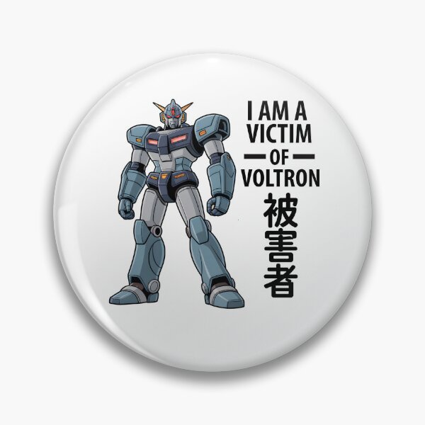 Item preview, I Am A Victim of Voltron - Japanese Mech designed and sold by MomofDom67.