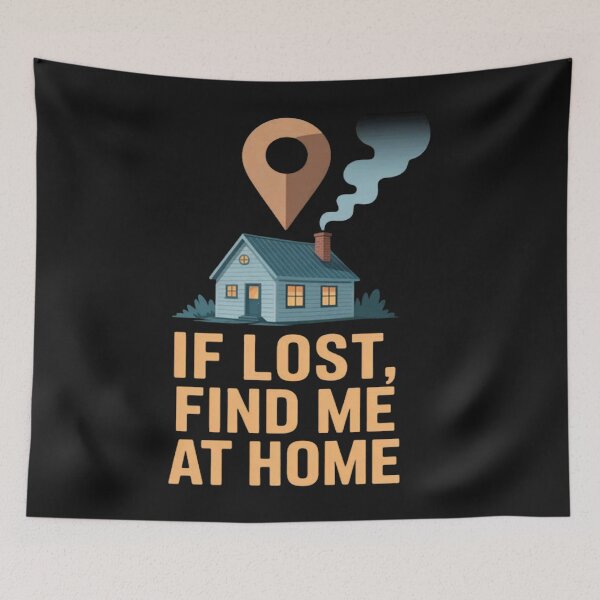 Item preview, If Lost Find Me at Home designed and sold by Vastingan.