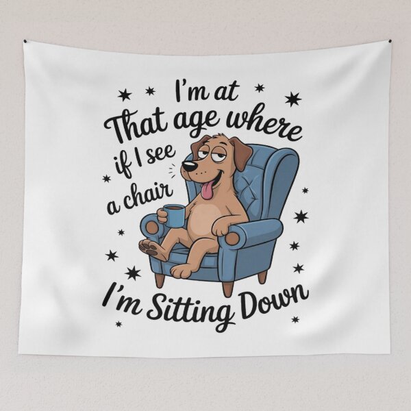 Item preview, I'm At That Age Where If I See A Chair I'm Sitting Down designed and sold by Vastingan.