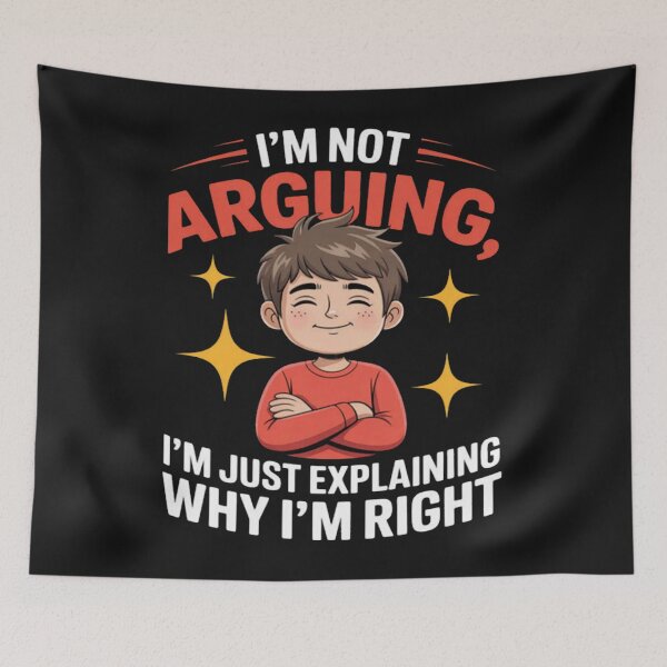 Item preview, Im Not Arguing Just Explaining Why Im Right designed and sold by Vastingan.