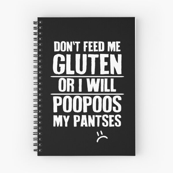Item preview, Don't Feed Me Gluten Celiac designed and sold by Clara Hollins.