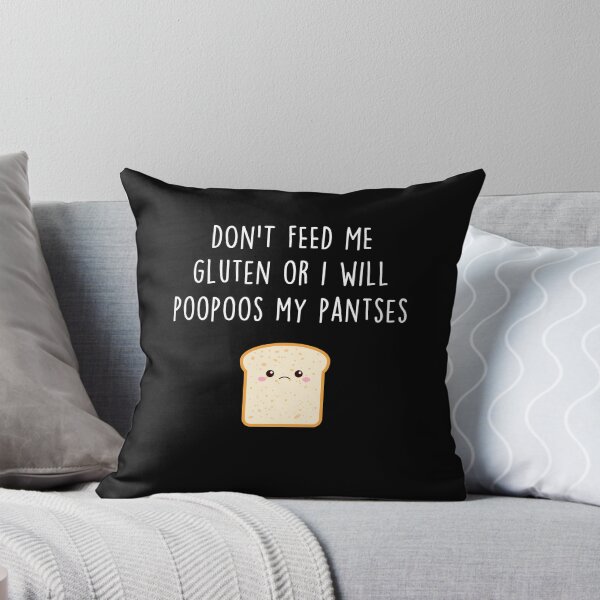 Item preview, Don't Feed Me Gluten Celiac designed and sold by Clara Hollins.