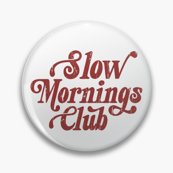 Item preview, Slow Mornings Club designed and sold by andreallustd.