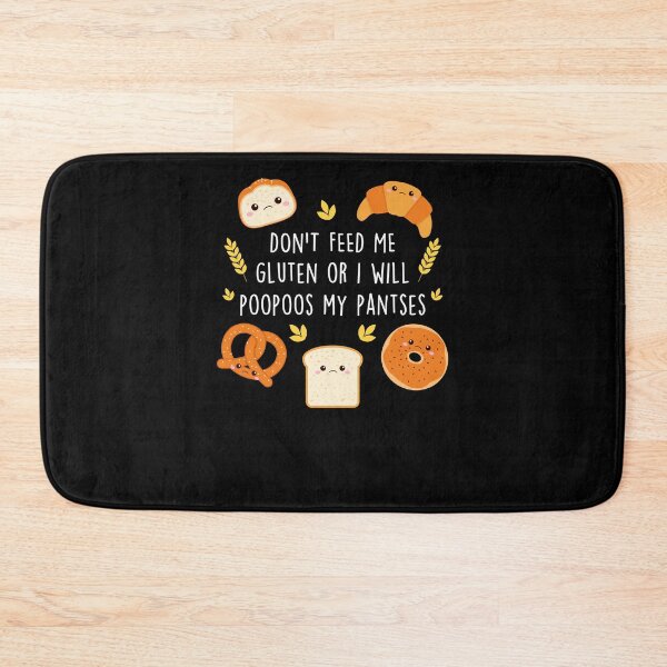 Item preview, Don't Feed Me Gluten Celiac designed and sold by Clara Hollins.