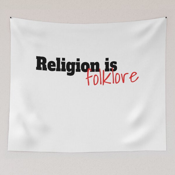 Item preview, Religion is folklore atheist designed and sold by Fire Brand.