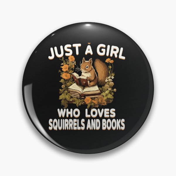 Item preview, Just a Girl Who Loves Squirrels & Books designed and sold by LashondaGreen89.